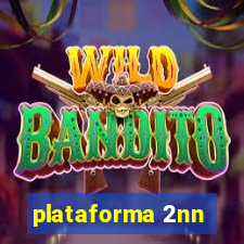 plataforma 2nn